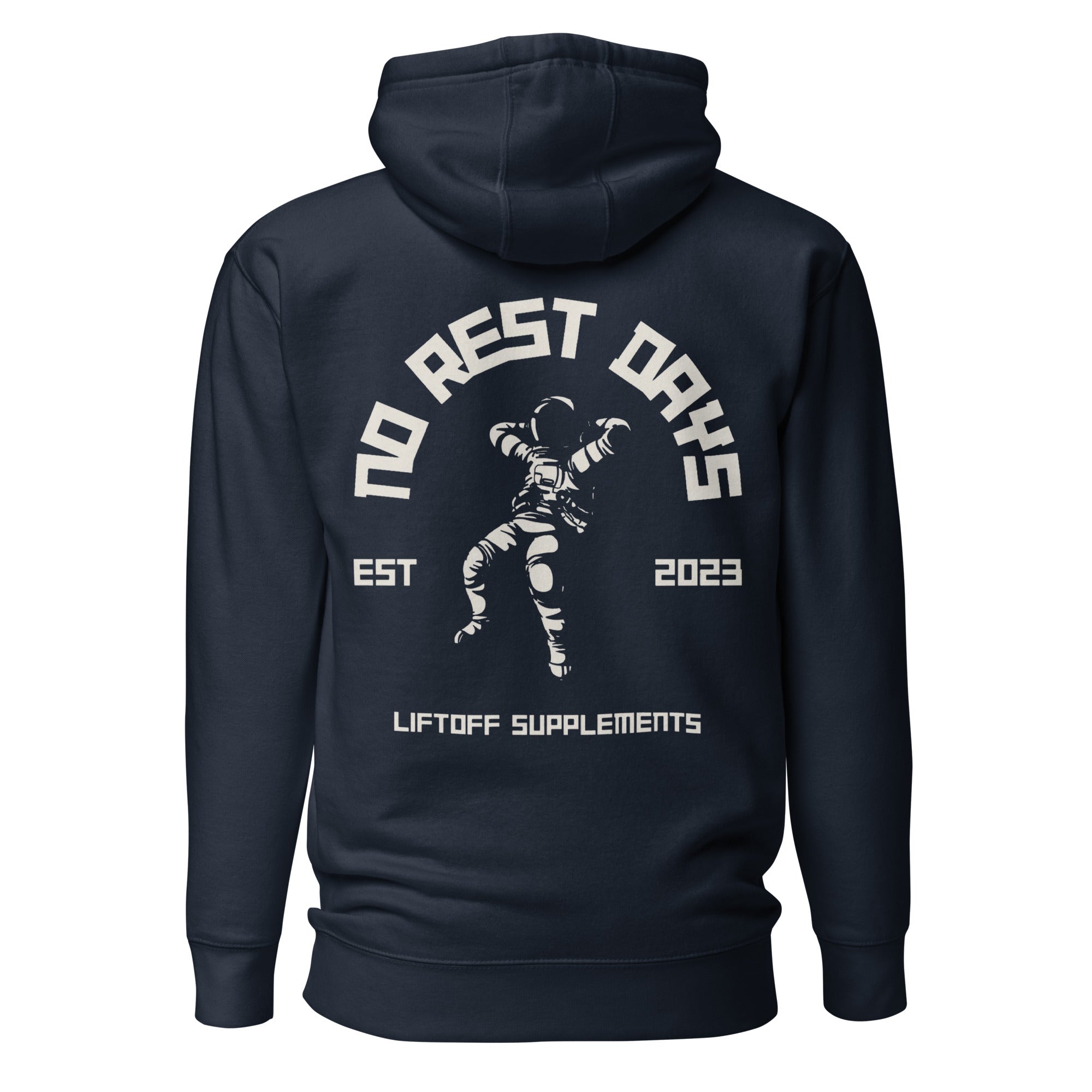 Liftoff No Rest Day Hoodie